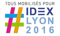 Tous mobilisés pour IDEX LYON 2016