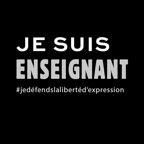 Je suis enseignant #jedéfendsklalibertéd'expression