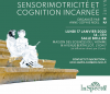 "L'engagement corporel des spectateurs : sensorimotricité et cognition incarnée", Séminaire #2, projet émergent InSpectA