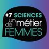 Journée Sciences, un métier de femmes #7