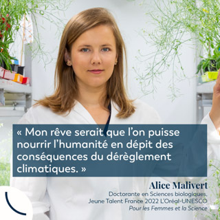 Alice Malivert - "Mon rêve serait que l'on puisse nourrir l'humanité en dépit des conséquences du dérèglement climatique."