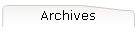 Archives