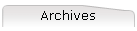 Archives