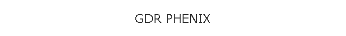 GDR PHENIX