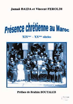 Book in French: PRESENCE CHRETIENNE AU MAROC