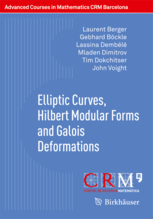 Book cover: Elliptic curves, Hilbert modular forms and Galois deformations.