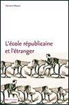 L'école républicaine et l'étranger
