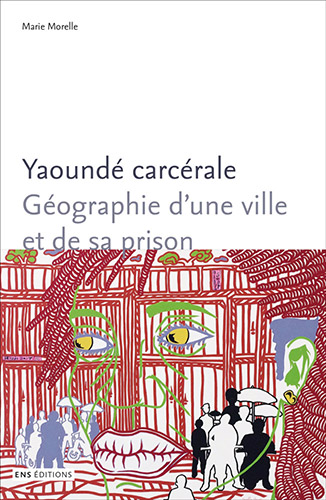Couverture de Yaoundé carcérale