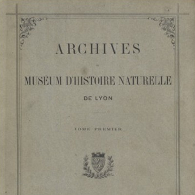 Couverture d'une revue de 1872 : Archives du Muséum d'histoire naturelle de Lyon tome premier