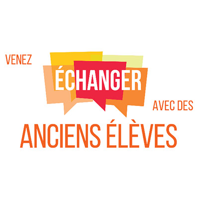 Venez échanger avec des anciens élèves