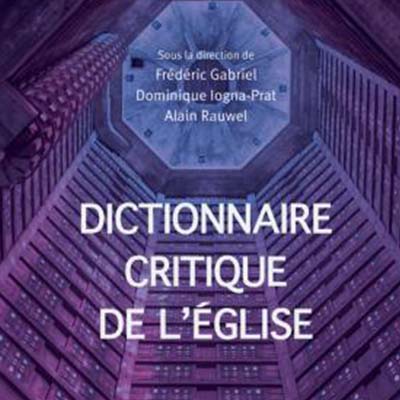 Dictionnaire critique de l’Église