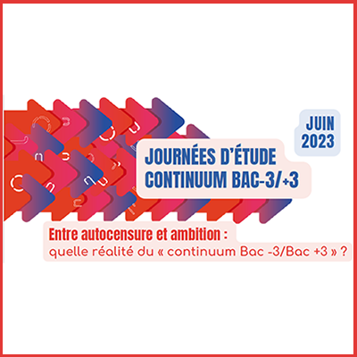 Journées d'étude sur le continuum Bac-3/Bac+3