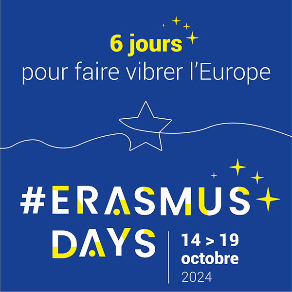 6 jours pour faire vibrer l'Europe. #ErasmusDays, 14 au 19 octobre 2024