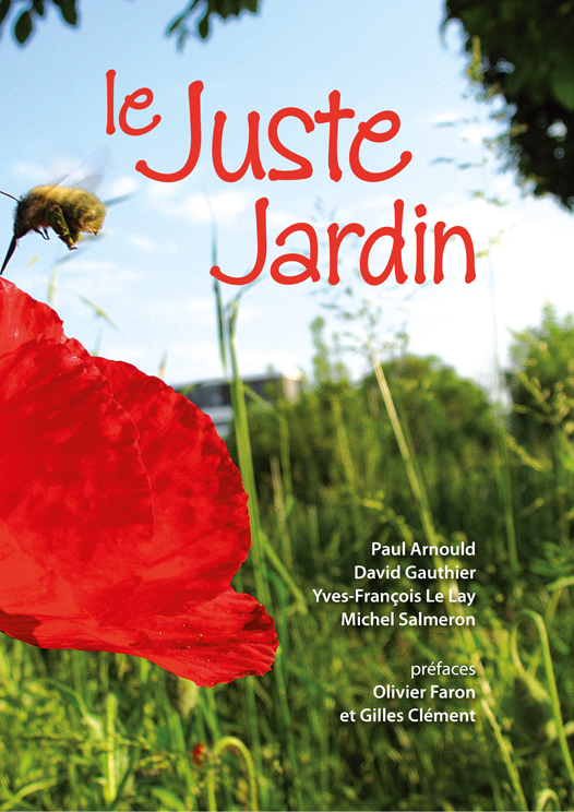 Couverture de l'ouvrage Le Juste jardin