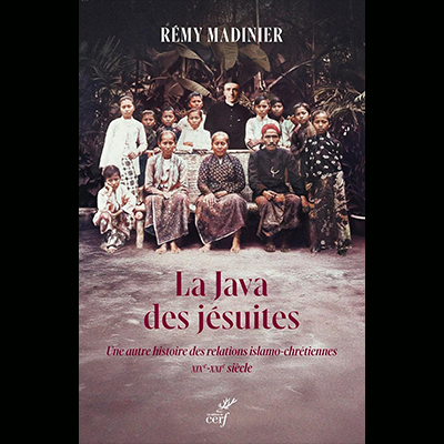 En savoir plus sur La Java des Jésuites : Une autre histoire des relations islamo-chrétiennes - XIXe-XXIe siècles
