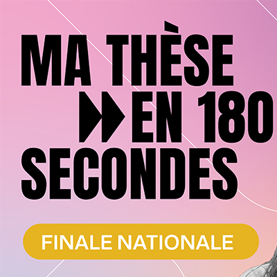 Logo Ma thèse en 180 secondes finale nationale