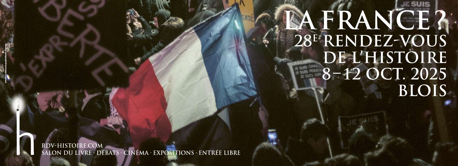 La France ? 28e Rendez-vous de l'histoire 8-12 octobre 2025 Blois