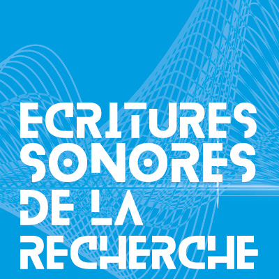 Écritures sonores de la recherche