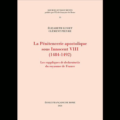 Couverture du livre La Pénitencerie apostolique sous Innocent VIII