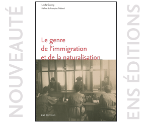 Couverture du livre Le genre de l'immigration et de la naturalisation