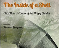 The Inside of a Shell. Alice Munro's Dance of the Happy Shades