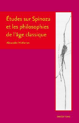 Couverture du livre Études sur Spinoza et les philosophies de l'âge classique